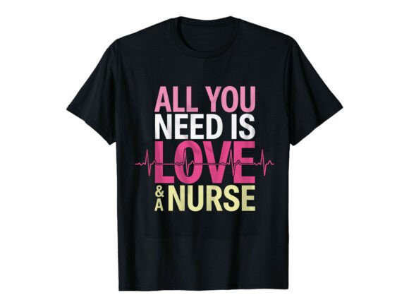 All You Need is Love and a Nurse Graphics