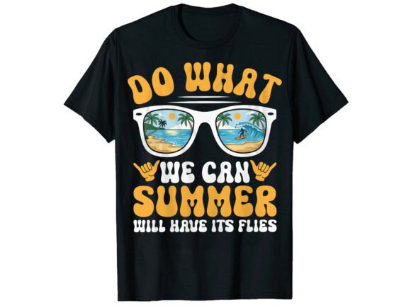 Do What We Can Summer Vibes T-Shirt