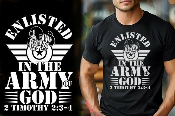 ENLISTED in the ARMY of GOD TSHIRT DESIG
