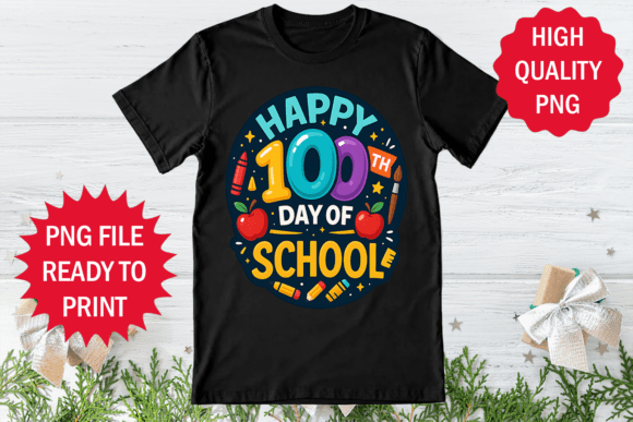 Happy 100 Days of School Design Shirt Graphics
