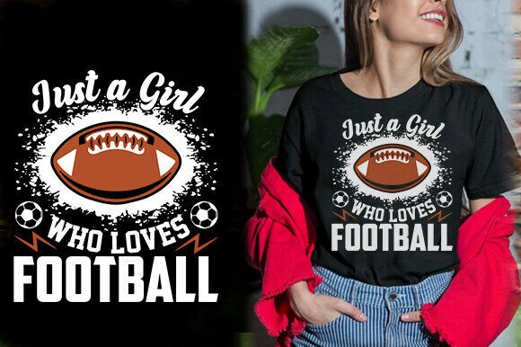 JUST a GIRL WHO LOVES FOOTBALL TSHIRT DE Graphics