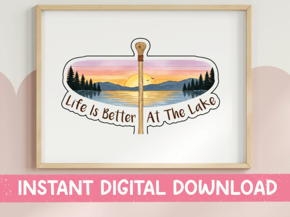 Life is Better at the Lake Paddle Graphics