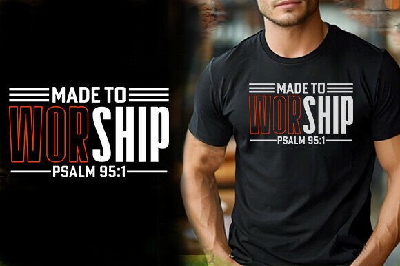 MADE to WORSHIP T-Shirt Graphics